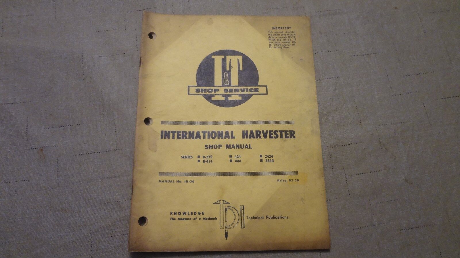 Vintage  I&T  SHOP MANUAL IH-30 International Harvester