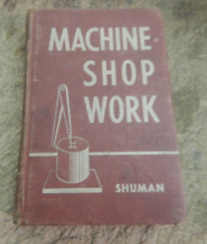 VINTAGE MACHINE SHOP WORK MACHINIST BOOK  picture