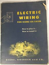 Vintage 1947 Sears, Roebuck & Co. Electric Wiring for Home or Farm Manual picture