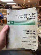 Vintage John Deere Technical Manual for 322,330,332,430 Lawn & Garden Tractors picture