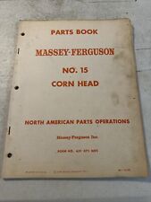 Vintage 1959 Massey Ferguson No 15 Corn Head  Parts Book picture