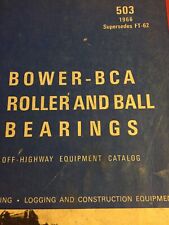 Vintage 1966 Bower/BCA Bearings Catalog Off Highway Equipment picture