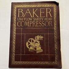 Vintage 1926 Baker Uni-Flow Safety Head Compressor Manual Antique picture