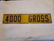 Vintage 4000 Gross Embossed Plate Sign 3 X 14 Inches picture