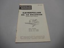 VINTAGE CATERPILLAR NO. 4A  BULLDOZER  OPERATION INSTRUCTION MANUAL picture