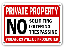 No Trespassing No Soliciting Sign No Loitering Sign Home Property Security signs picture