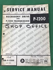 vintage OEM, International Hough P-1200 Transmission SERVICE  MANUAL H100 picture