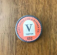 Vintage Visitor Badge, Lake Shore Tire & Rubber Co. Pinback picture