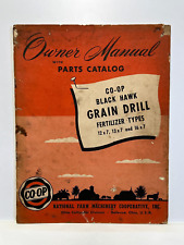 Vintage CO-OP Black Hawk Grain Drill Fertilizer Owners Manual Parts Catalog picture